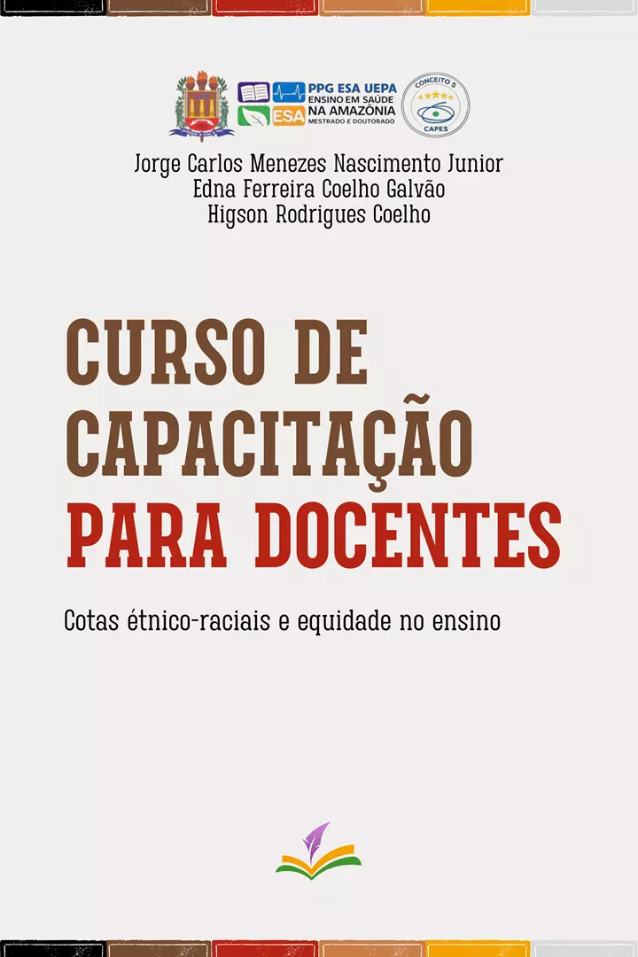 CURSO DE CAPACITAÇÃO PARA DOCENTES: Cotas étnico-raciais e equidade no ensino